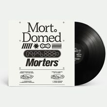 Mort.Domed – <cite>Morters</cite> album art