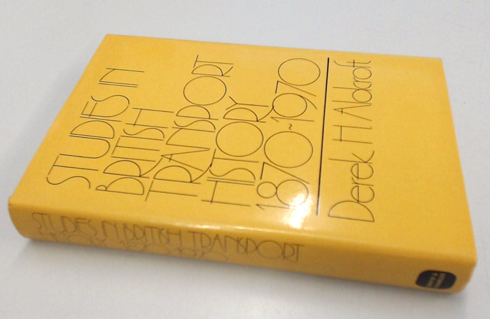 Studies in British Transport History 1870–1970 by Derek H. Aldcroft (David &amp; Charles) 2