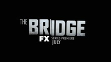 <cite>The Bridge</cite> (FX series) logo and main title