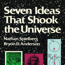 <cite>Seven Ideas That Shook the Universe</cite> (Wiley Science Editions)