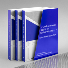 <cite>»Und so etwas steht in Gelsenkirchen …«</cite>, Kultur@Stadt_Bauten_Ruhr