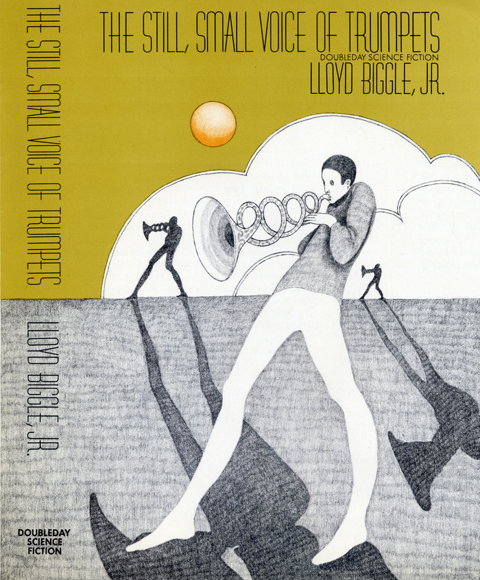 The Still, Small Voice of Trumpets by Lloyd Biggle, Jr. (Doubleday) 1