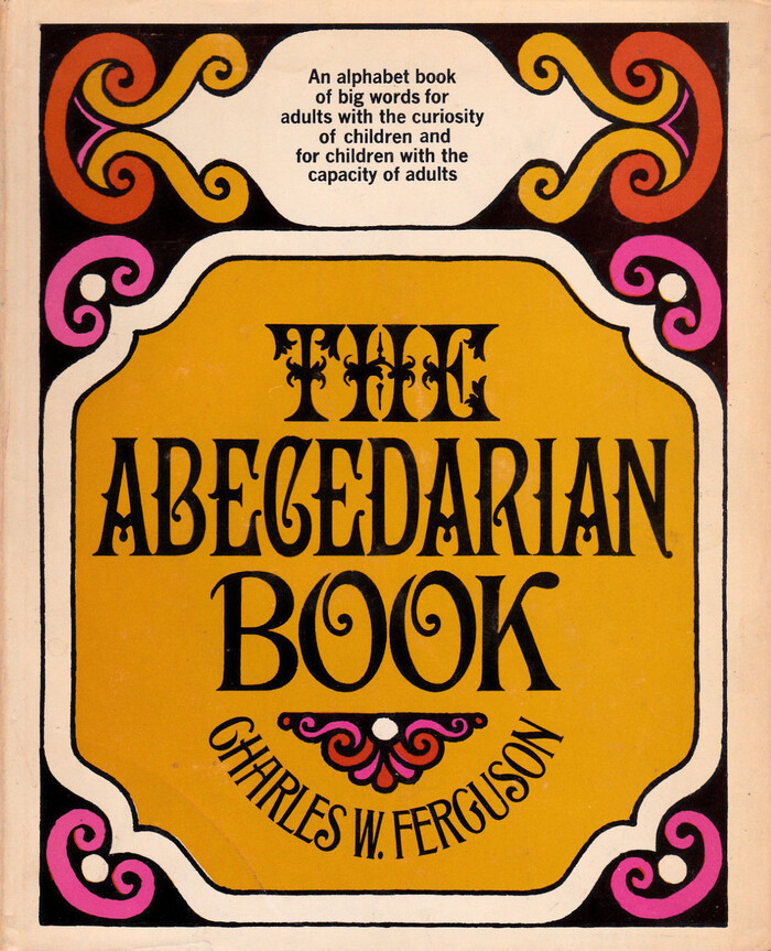 The Abecedarian Book by Charles W. Ferguson 1