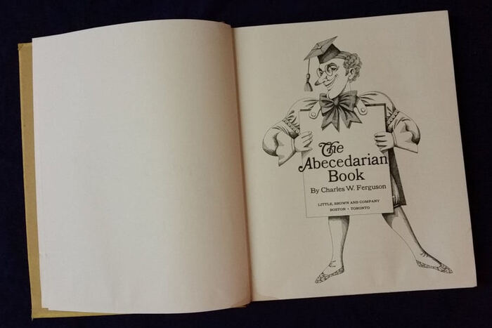 The Abecedarian Book by Charles W. Ferguson 4