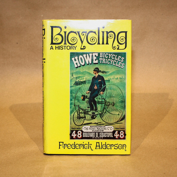 Bicycling. A History by Frederick Alderson (David &amp; Charles) 3