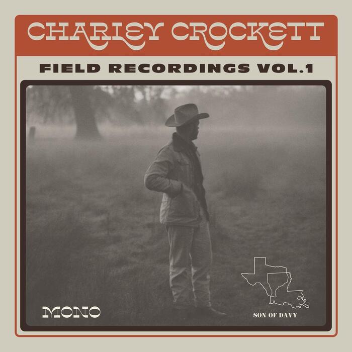 Charley Crockett – Field Recordings Vol. 1 album art 2