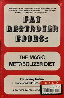 <cite>Fat Destroyer Foods</cite> by Sidney Petrie