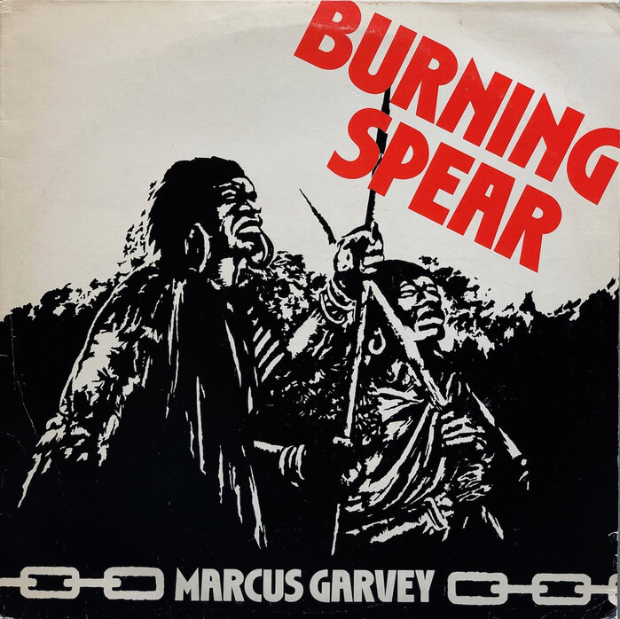 Burning Spear – Marcus Garvey and Garvey’s Ghost 2