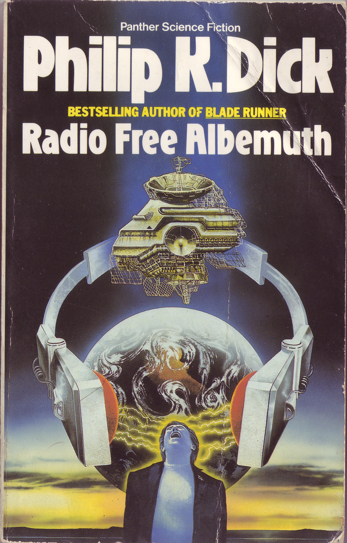 Radio Free Albemuth (1988). Cover art by Tony Roberts. [More info on ISFDB]