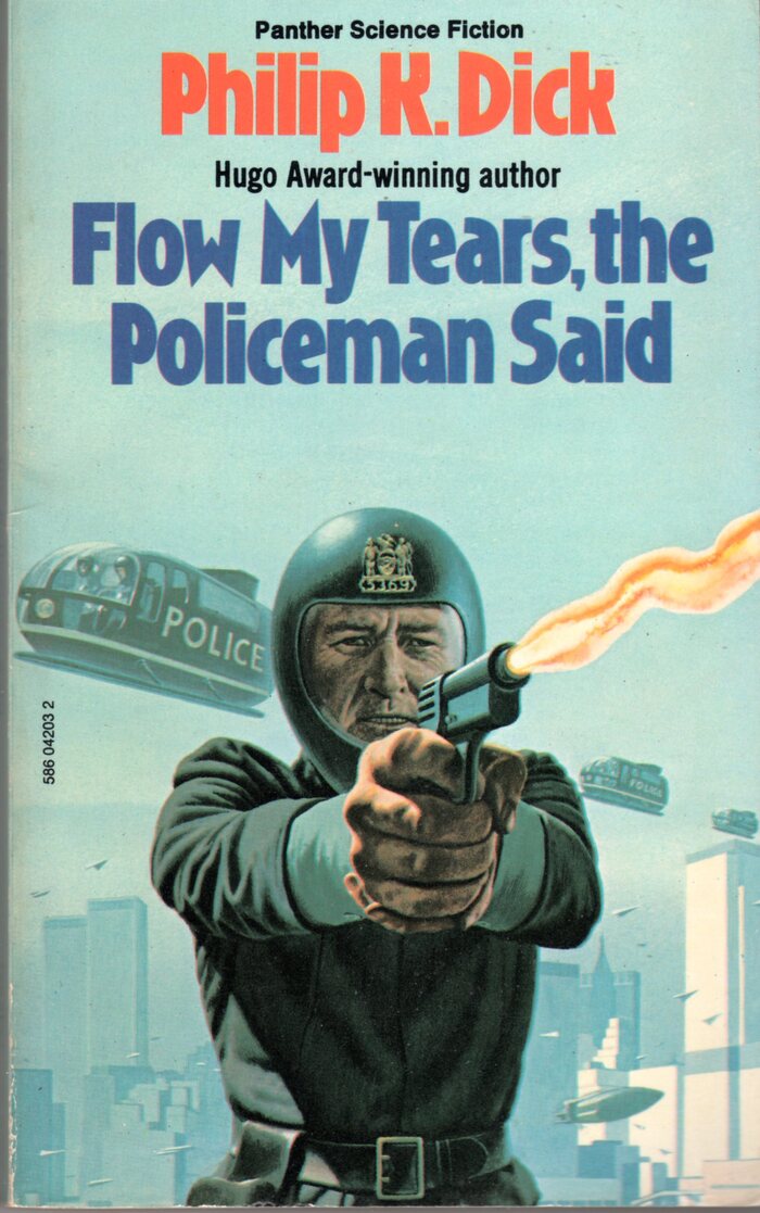 Flow My Tears, the Policeman Said (1976). Cover art by Richard Clifton-Dey. [More info on ISFDB]