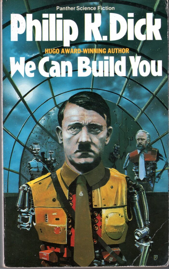 We Can Build You (1986, reprinted 1988). Cover art by Chris Foss. [More info on ISFDB]