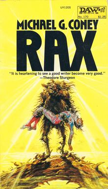 <cite>Rax</cite> by Michael G. Coney (DAW)