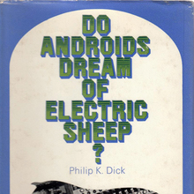 <cite>Do Androids Dream of Electric Sheep?</cite> by Philip K. Dick (Rapp &amp; Whiting, 1969)