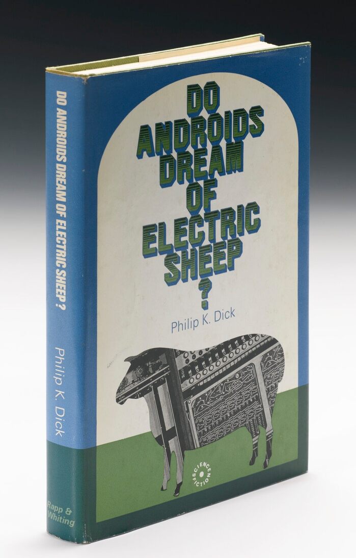 Do Androids Dream of Electric Sheep? by Philip K. Dick (Rapp &amp; Whiting, 1969) 1