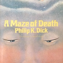 <cite>A Maze of Death</cite> by Philip K. Dick (Doubleday, 1970) <cite>A Maze of Death</cite> by Philip K. Dick (Doubleday, 1970)