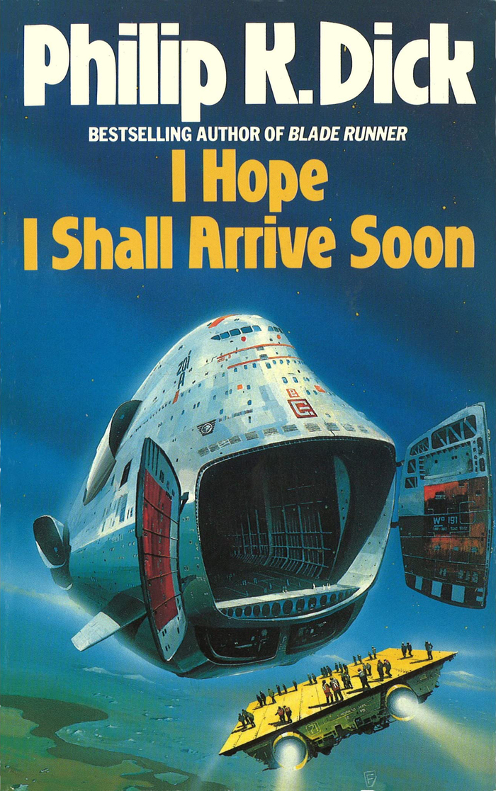 I Hope I Shall Arrive Soon (1988). Cover art by Chris Foss. [More info on ISFDB]