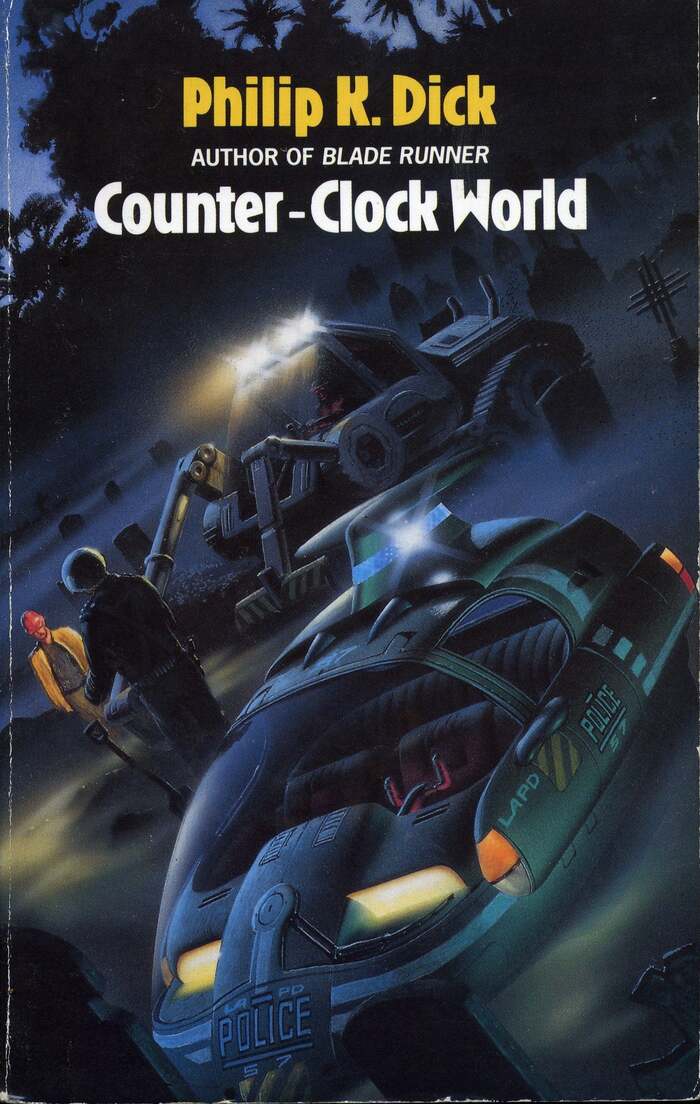 Counter-Clock World (1990). Cover art by Chris Moore. [More info on ISFDB]