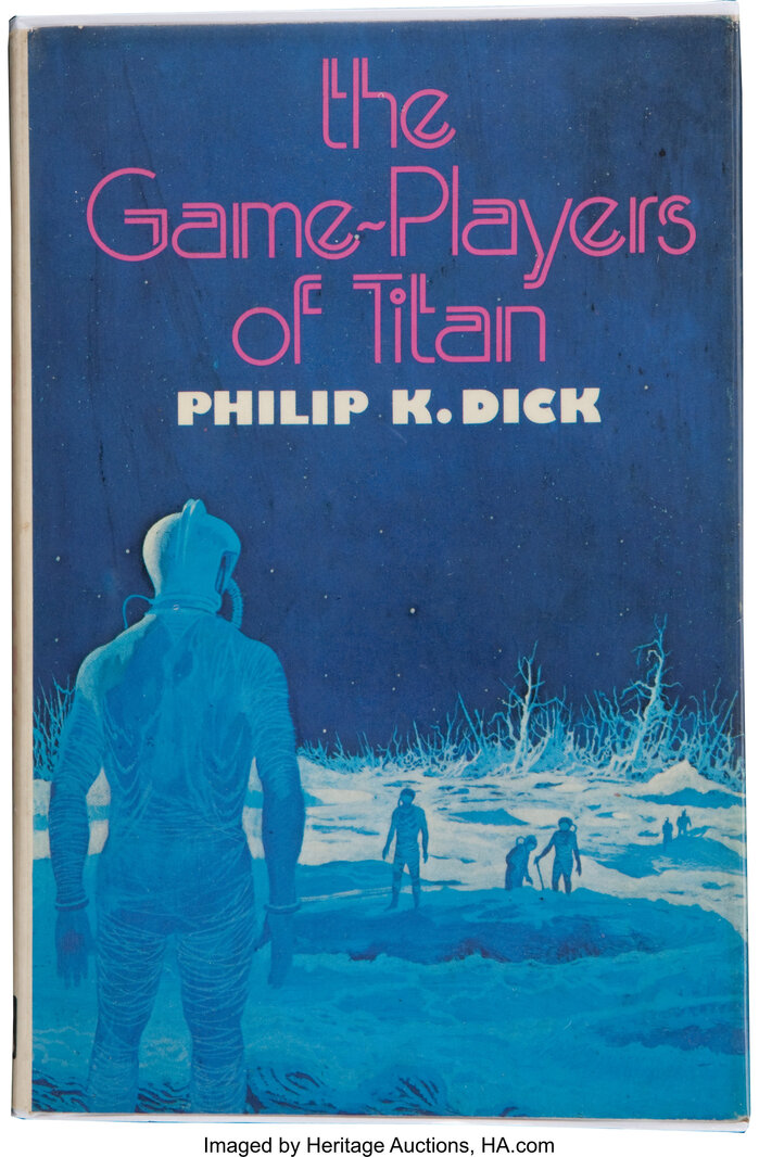 The Game-Players of Titan by Philip K. Dick (White Lion, 1974) 2