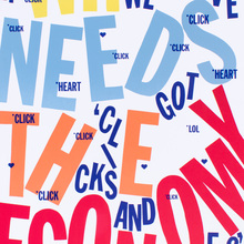 “Who needs the economy…” poster