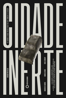 <cite>Cidade Inerte</cite> (2020) posters and titles