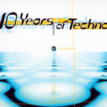 <cite>10 Years of Techno</cite> album art