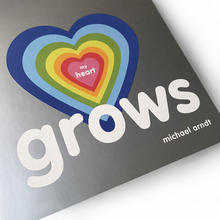 <cite>My Heart Grows</cite> by Michael Arndt