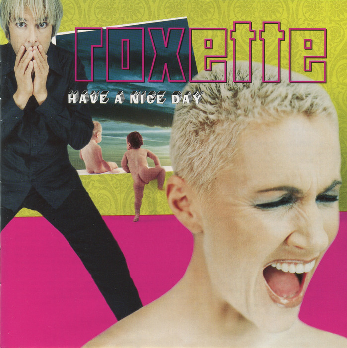 Roxette – Have a Nice Day album art 1