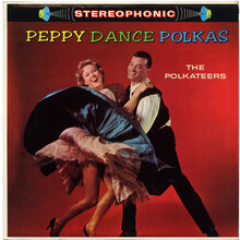 The Polkateers – <cite>Peppy Dance Polkas</cite> album art