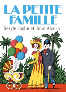 <cite>La Petite Famille</cite> by Seslyne Joslin and John Alcorn