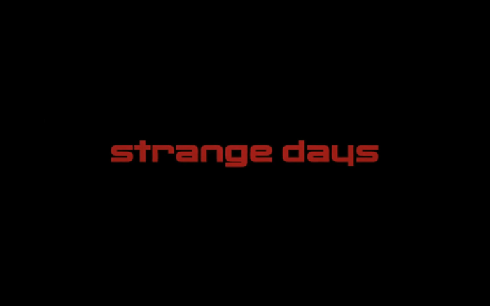 Strange Days (1995) trailer and titles 27