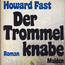 <cite>Der Trommelknabe</cite> by Howard Fast (Molden, 1975)