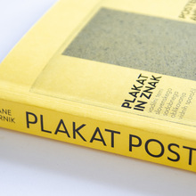 <cite>Poster and Sign, the Leading Themes of Modern Slovenian Visual Communications Design</cite> by Stane Bernik