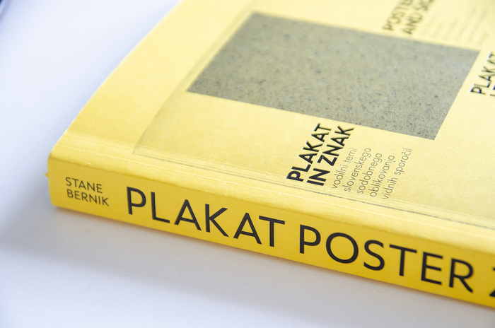 Poster and Sign, the Leading Themes of Modern Slovenian Visual Communications Design by Stane Bernik 1