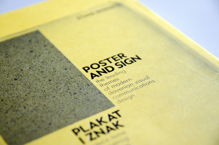 Poster and Sign, the Leading Themes of Modern Slovenian Visual Communications Design by Stane Bernik 6