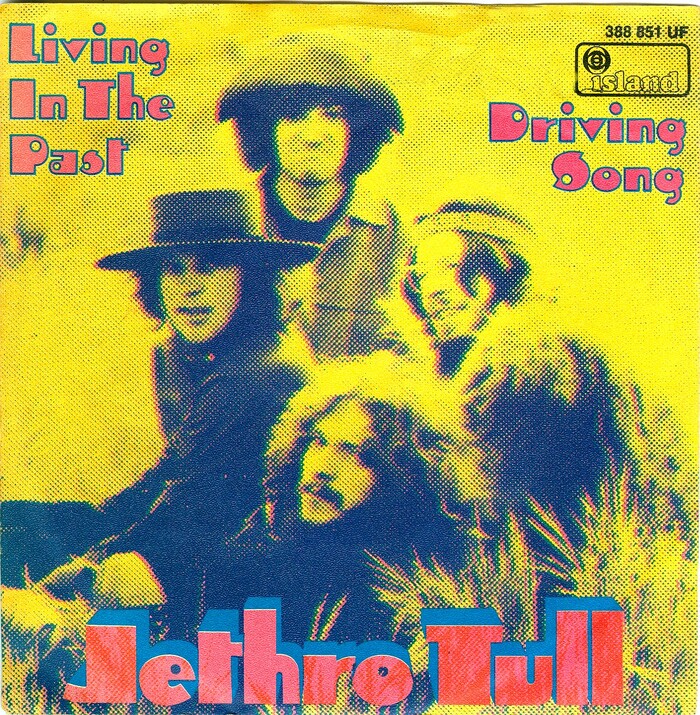 Jethro Tull – “Living In The Past” / “Driving Song” German single cover