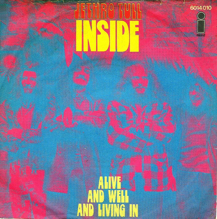 Jethro Tull – “Inside” / “Alive and Well and Living In” German single cover