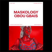 <cite>Obou Gbais: Maskology</cite> exhibition poster
