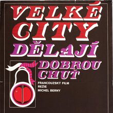<cite>Velké city dělají dobrou chuť</cite> (1975) Czechoslovak movie poster