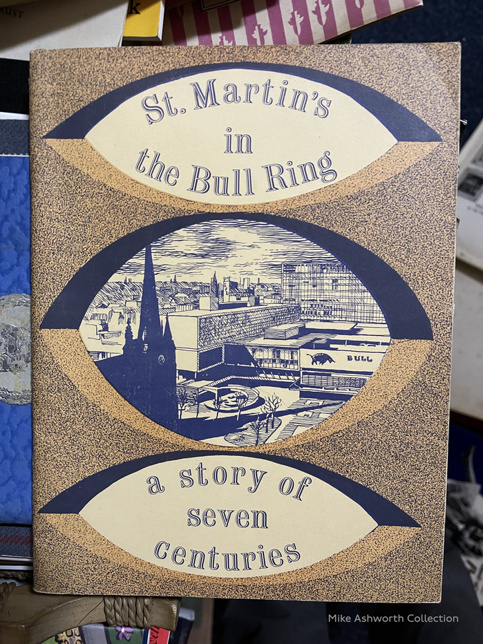 St Martin’s in the Bull ring – a story of seven centuries