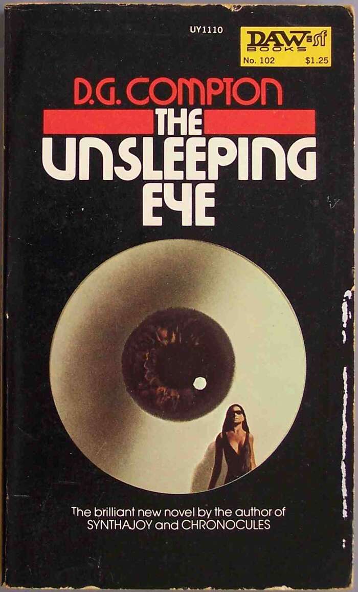 The Unsleeping Eye by D.G. Compton (DAW) 2