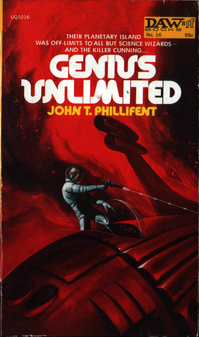 Genius Unlimited by John T. Phillifent (DAW)