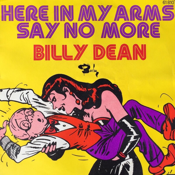 Billy Dean – “Here In My Arms” / “Say No More” French single cover 1