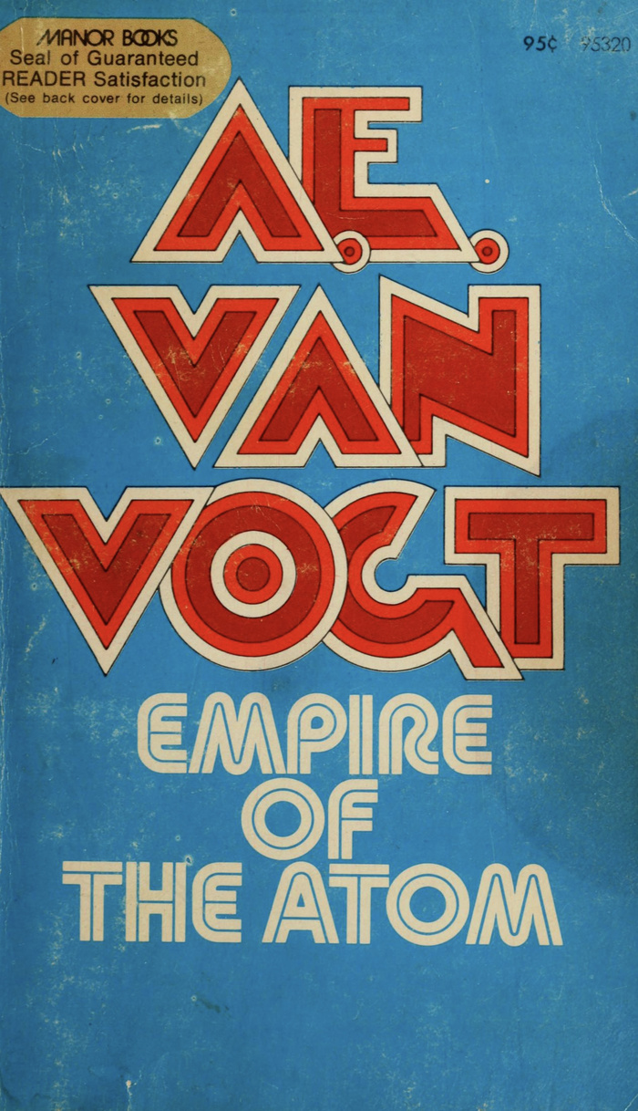 Empire of the Atom by A.E. van Vogt (Manor) 1