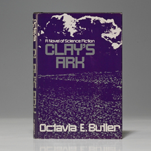 <cite>Clay’s Ark</cite> by Octavia E. Butler, St. Martin’s