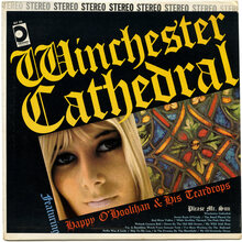 Happy O’Hoolihan &amp; His Teardrops – <cite>Winchester Cathedral</cite> album art