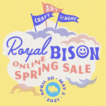 Royal Bison Fair, Spring 2021