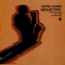 Pepper Adams – <cite>Reflectory</cite> album art