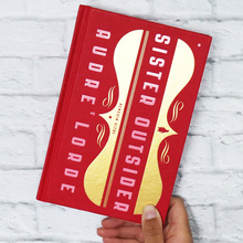 <cite>Sister Outsider. Essays and Speeches</cite> by Audre Lorde (Penguin Vitae, 2020)