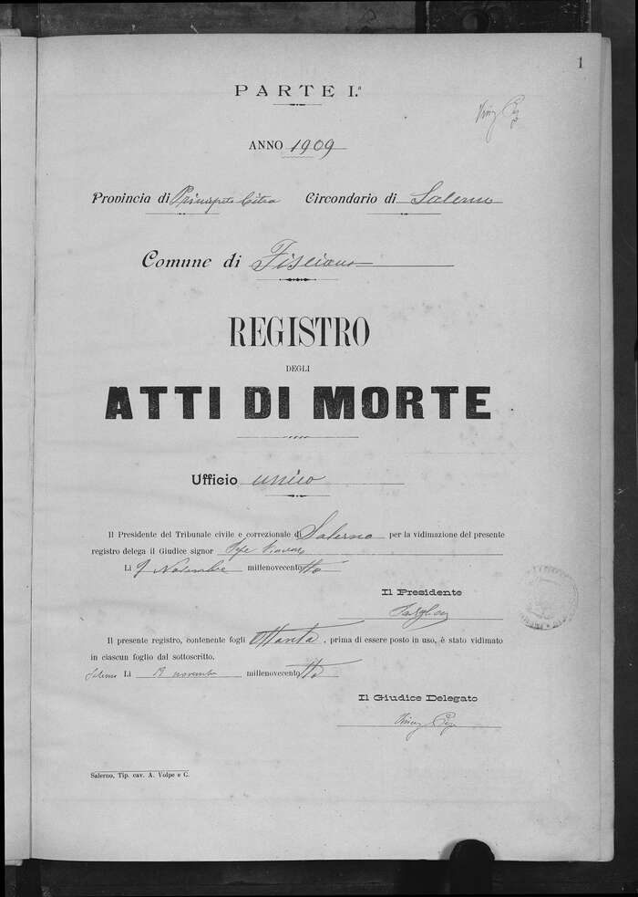 1909. “Atti di Morte” is a version of , which was sold in Italy by Reggiani (as Turandot) and by Nebiolo (as Etrusco nerissima). “Ufficio” is in .