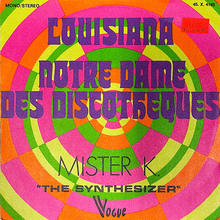 <span>Mister K.</span> – “Louisiana” / “Notre-Dame Des Discothèques” single cover